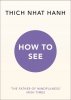 How to See 