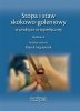 Stopa i staw skokowo-goleniowy w praktyce ortopedycznej. 