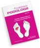Podstawy podologi t4 Aspekty diabetologiczne w praktyce podologicznej 