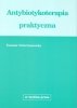 Antybiotykoterapia praktyczna 