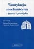 Wentylacja mechaniczna - teoria i praktyka 