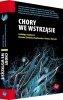 CHORY WE WSTRZĄSIE 