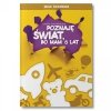 Zestaw Poznaję świat, bo mam 6 lat