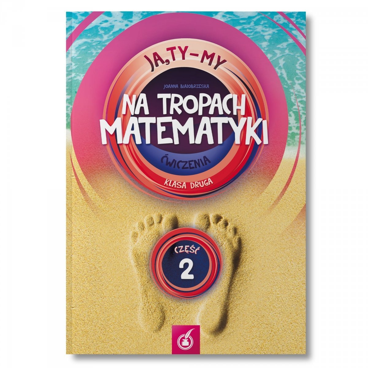 Ćwiczenia Na tropach matematyki, klasa 2, część 2 - Podręczniki szkolne