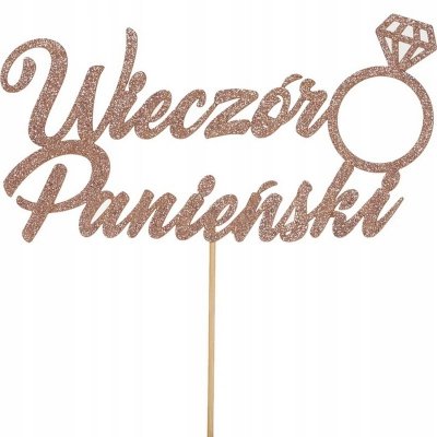 Papierowy topper na tort &quot;&quot;Wieczór Panieński&quot;&quot;
