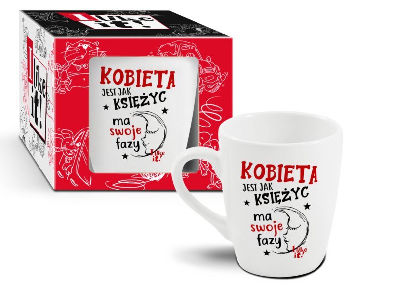 I Like It - kubek baryłka 300ml-Kobieta jest jak księżyc ma swoje fazy
