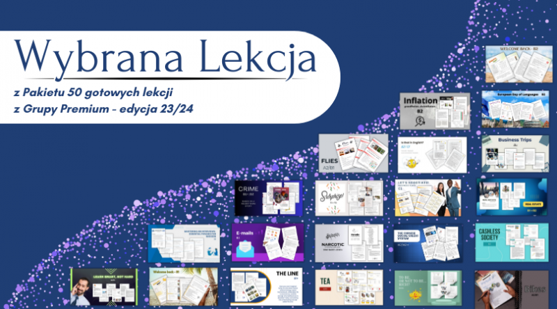 Wybrana Lekcja z 50 Dostępnych na Liście - Lekcje z Grupy Premium 23/24