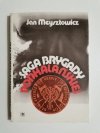 SAGA BRYGADY PODHALAŃSKIEJ - Jan Meysztowicz 1987