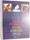 CO? GDZIE? KIEDY? ZDARZENIA KTÓRE ZMIENIŁY ŚWIAT 1997