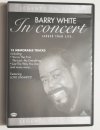 DVD. BARRY WHITE IN CONCERT. LONGER THAN LIFE