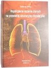 WSPÓŁCZESNE LECZENIE CHORYCH NA PRZEWLEKŁĄ OBTURACYJNĄ CHOROBĘ PŁUC 2012