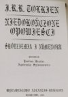 NIEDOKOŃCZONE OPOWIEŚCI - J. R. R. Tolkien