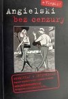 ANGIELSKI BEZ CENZURY
