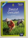 PLANETA NOWA 8 ZESZYT ĆWICZEŃ - Ryszard Przybył 2020