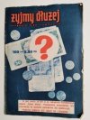 ŻYJMY DŁUŻEJ ROK IV GRUDZIEŃ 1961 NR 12 (44)