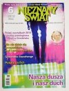 NIEZNANY ŚWIAT NR 6 2010 (234) NASZA DUSZA I NASZ DUCH 