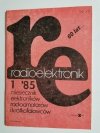 RADIOELEKTRONIK NR 1'85