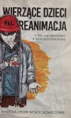 WIERZĄCE DZIECI REANIMACJA - Mariola Wołochowicz