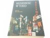 BEZSENNOŚĆ W TOKIO - Marcin Bruczkowski 