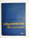 Oświetlenie w samochodzie - Henryk Włoczewski 1976