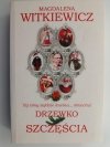 DRZEWKO SZCZĘŚCIA - Magdalena Witkiewicz