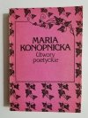 UTWORY POETYCKIE TOM I - Maria Konopnicka 1988