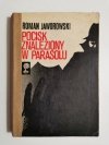 POCISK ZNALEZIONY W PARASOLU - Roman Jaworowski 1979