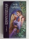 WILK I GOŁĘBICA - Kathleen E. Woodiwiss