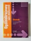 GDAŃSK. SPIS ABONENTÓW INDYWIDUALNYCH ORAZ INSTYTUCJI I FIRM 2010/2011