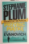 DZIEWCZYNY NIE PŁACZĄ. PRZYBIĆ PIĄTKĘ - Stephanie Plum