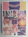 I SEE YOU EVERYWHERE - Wiktoria Lange
