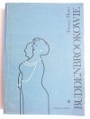 BUDDENBROOKOWIE TOM I - Tomasz Mann 1988