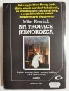NA TROPACH JEDNOROŻCA - Mike Resnick 1990