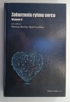 ZABURZENIA RYTMU SERCA WYDANIE II - Katarzyna Mizi-Stec