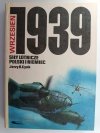 WRZESIEŃ 1939 SIŁY LOTNICZE POLSKI I NIEMIEC - Jerzy B. Cynk