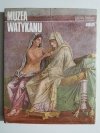 MUZEA ŚWIATA. MUZEA WATYKANU - Gigetta Dalli Regali