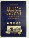 ULICE GDYNI O HISTORII I PATRONACH - Sławomir Kitowski 