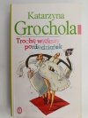 TROCHĘ WIĘKSZY PONIEDZIAŁEK - Katarzyna Grochola