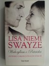 WALCZYŁAM O PATRICKA - Lisa Niemi Swayze