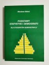 PODSTAWY STATYSTYKI I DEMOGRAFII DLA STUDENTÓW ADMINISTRACJI - W. Makać 2003