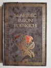 SKARBIEC IMION POLSKICH - Leszek Lewoc (wybór) 