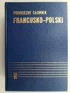 PODRĘCZNY SŁOWNIK FRANCUSKO-POLSKI - Kazimierz Kupisz