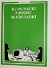 KURS NAUKI ZAWODU SEKRETARKI. LEKCJA 17 i 18 1991