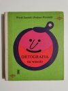 ORTOGRAFIA NA WESOŁO - Witold Gawdzik 1971