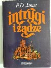 INTRYGI I ŻĄDZE - P. D. James 1992