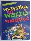 WSZYSTKO, CO WARTO WIEDZIEĆ
