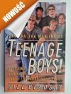 TEENAGE BOYS! - Bill Beausay