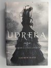 UDRĘKA - Lauren Kate