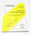 FIZYKA. ZADANIA Z ROZWIĄZANIAMI CZĘŚĆ I Jezierski