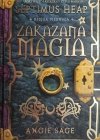 ZAKAZANA MAGIA - Angie Sage